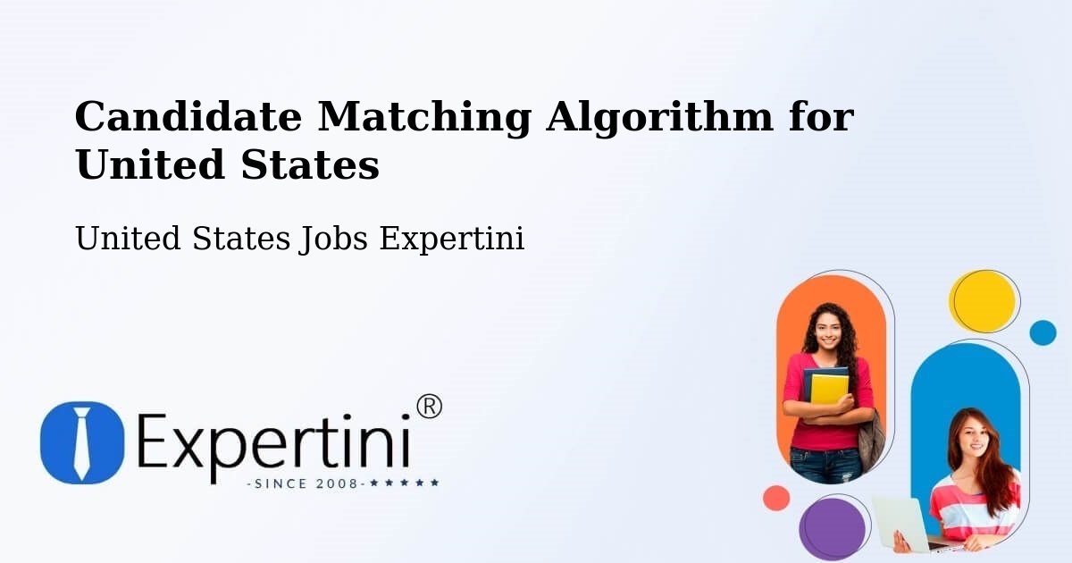 Candidate Matching Algorithm Overview – Kitty Hawk - United States Jobs Expertini
